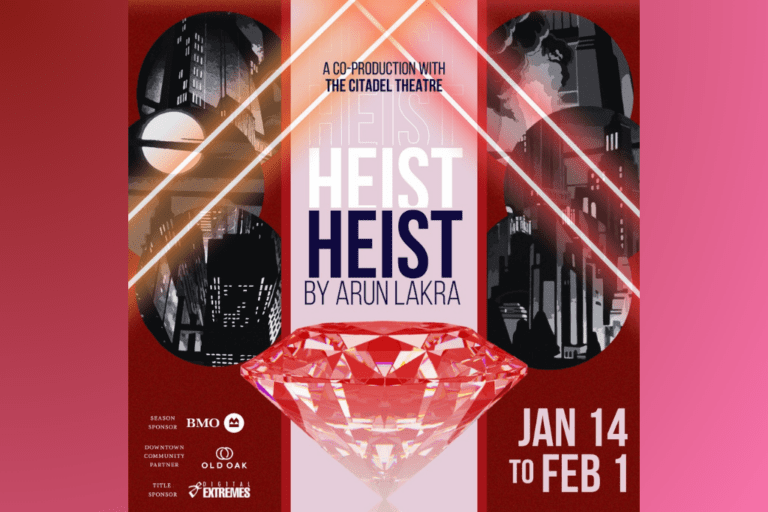 Poster for Heist at the Grand Theatre.